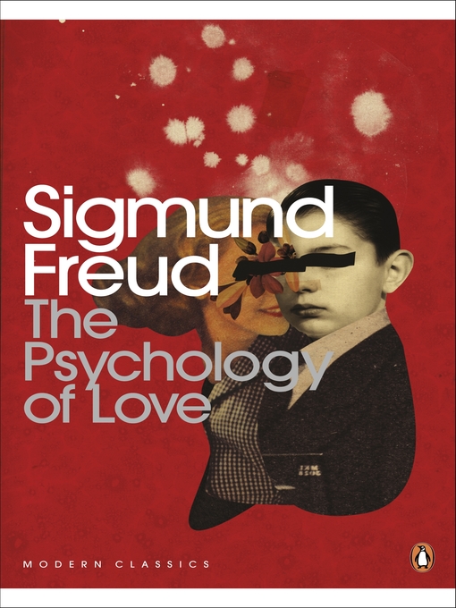 Title details for The Psychology of Love by Sigmund Freud - Wait list